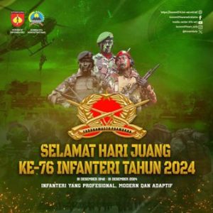 Selamat Hari Juang Ke-76 Infanteri Tahun 2024