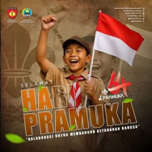 Selamat Hari Pramuka  * Kolaborasi untuk membangun ketahanan Bangsa *